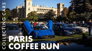 Collecting Cars Coffee Run  Paris  Château de Ferrières [upl. by Ybur815]