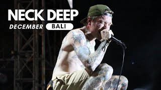 Neck Deep  December Live at Fanatik Bali 2022 [upl. by Nasas]