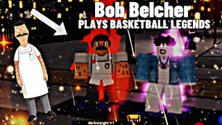 Bob Belcher Plays 2v2s In Basketball Legends [upl. by Yeargain186]