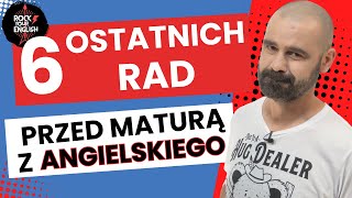 6 ostatnich rad przed maturą z angielskiego  Seria Maturalna 24 odc 8 [upl. by Eiramyelhsa]