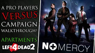 NO MERCY Versus Guide Part 1 Apartments  Left 4 Dead 2 [upl. by Alaham]