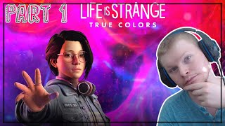 Aller Anfang ist schwer  Life Is Strange True Colors Part 1 [upl. by Ahcilef]