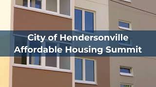 Hendersonvilles Affordable Housing Summit [upl. by Ative]