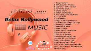 Relax Bollywood Music bollywoodsongs musiclover trendingmusic2024Relaxbollywood [upl. by Liggitt373]