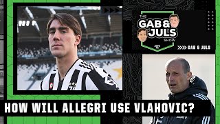 ‘I would LOVE IT’ How will Max Allegri use Dusan Vlahovic at Juventus  Gab amp Juls  ESPN FC [upl. by Elynad468]