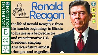 interesting story in English 🔥 Ronald Reagan 🔥 story in English with Narrative Story [upl. by Clift321]