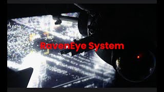 RavenEye System  PROJECT DEMO [upl. by Shell]