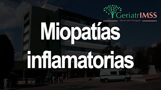 Miopatías inflamatorias [upl. by Bixler]