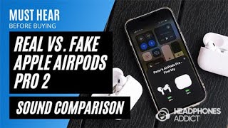 Apple AirPods Pro 2 Real vs Fake Clones Sound Comparison  HeadphonesAddict [upl. by Ilujna741]