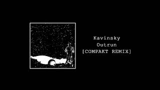 Kavinsky  Outrun COMPAKT Remix [upl. by Nonnairb871]