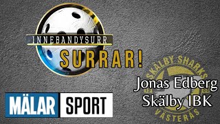 Vi surrar med Jonas Edberg Skälby IBK [upl. by Dru405]