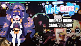 NINOMAE INANIS STAGE 3 HARD  Holocure 06 [upl. by Swaine]