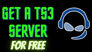 2020 How to get a free TeamSpeak 3 Server  Permanent with control panel [upl. by Cowden]