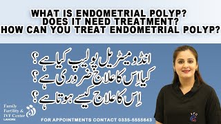 What is Endometrial polyp and its treatment in UrduHindi [upl. by Lytsirhc16]