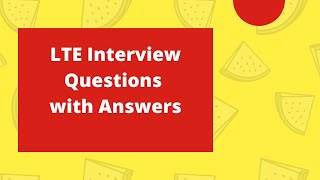 LTE Interview Questions with Answers [upl. by Ulrica308]