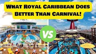 5 things Royal Caribbean does better than Carnival Cruise Line [upl. by Namreh285]