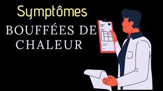 Bouffées de chaleur  Guide familial des symptômes  Tutoriel [upl. by Repsihw]