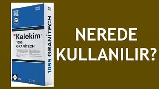 Kalekim Nerede Kullanılır Kullanım Alanları [upl. by Sneed]