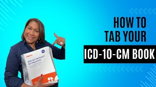 TABBING YOUR ICD10CM BOOK [upl. by Goodyear]