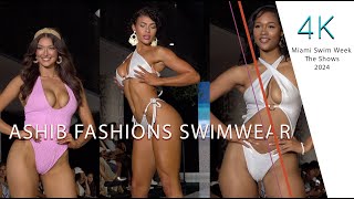 ASHIB FASHIONS SWIMWEAR Miami Swim Week The Shows Resort 2025 4K [upl. by Imnubulo]