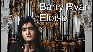 Barry Ryan Eloise on Church Organ [upl. by Belac]