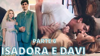 A HISTÓRIA DE DAVI E ISADORA REACT PARTE 6 ALÉM DA ILUSÃO [upl. by Bruis]