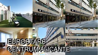 Eurostars Centrum Alicante [upl. by Sikko]