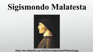 Sigismondo Malatesta [upl. by Llirpa]