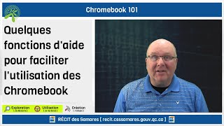 Le Chromebook en 12 stations  Quelques fonctions daide pour faciliter lutilisation des Chromebook [upl. by Yrad597]