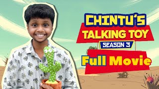 Chintus Talking Toy  Full Movie  Season 3  Velujazz [upl. by Shere]