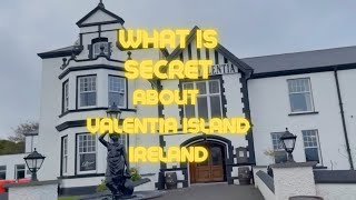 What are the Secrets of Valentia Island Ireland [upl. by Adnylg904]