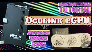 Oculink EGPU Tutorial and Performance OCUP4 [upl. by Suiratnod]