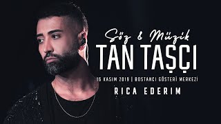 Tan Taşçı  Rica Ederim SözMüzikTanTaşçı  Canlı Performans [upl. by Millard551]