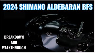 2024 SHIMANO ALDEBARAN BFS WALKTHROUGH amp SPECS [upl. by Hael139]