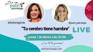 LIVE con Boticaria García quotTU CEREBRO TIENE HAMBREquot [upl. by Zorana]