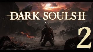 Dark Souls 2  Lets Play Part 2 Majula [upl. by Sezen]