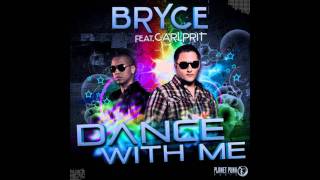 Bryce Feat Carl Prit  Dance With Me Paramond Remix  Long Edit [upl. by Artep]