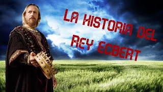 La historia del Rey Ecbert [upl. by Leviram]