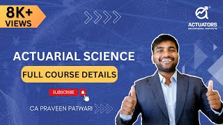 Actuarial Science Full Course Details 2024  Syllabus Exams Skills Salary amp More [upl. by Chyou195]