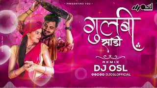 Gulabi Sadi  Aani Lali Lal Lal  Remix  Dj Osl  Gulabi Sadi Dj Remix [upl. by Aleksandr]