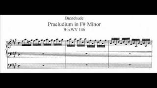 D Buxtehude  BuxWV 146  Praeludium fismoll  Fsharp minor read desc [upl. by Schramke]