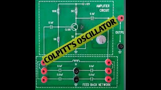 COLPITTS OSCILLATOR EXPERIMENT [upl. by Ennairoc247]