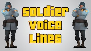 Team Fortress 2 Soldier Voice Lines [upl. by Selyn]