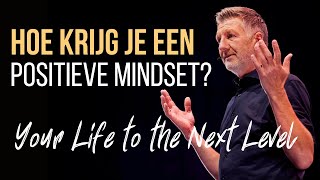 Dit bepaalt je succes Hoe krijg je een positieve mindset Hoe word je succesvol [upl. by Sapowith]