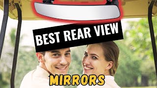 Best Golf Cart Rear View Mirror  Top 7 Mirrors in 2024 [upl. by Nimad]