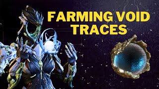 Warframe  HOW TO GET VOID TRACES [upl. by May]