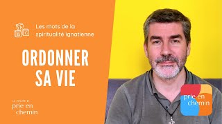 Ordonner sa vie [upl. by Cohen]