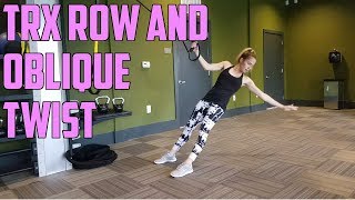 How To TRX Row and Oblique Twist Back Core Abs [upl. by Ellennaj599]