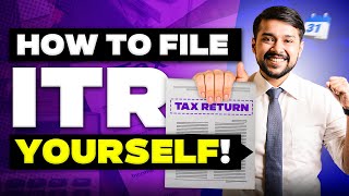 How to File Income Tax Returns Easily  ITR Filing for FY 202425  Harsh Goela [upl. by Dolphin774]