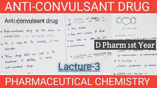 Anticonvulsant drug  its classification Pharmaceutical chemistry  Cha5 D Pharm 1st Year [upl. by Arob]